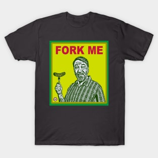 Fork Me T-Shirt